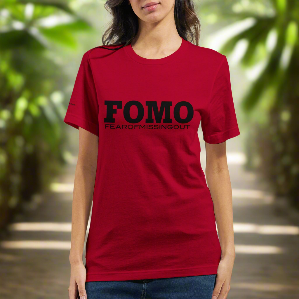 FOMO.Fear of missing out.Premium Unisex Crewneck T-shirt | Bella + Canvas 3001