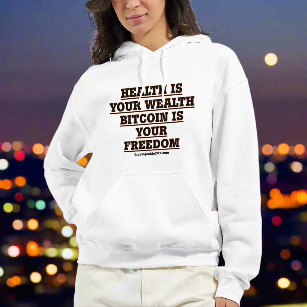 Health is your wealth bitcoin is your freedomClassic Unisex Pullover Hoodie | Gildan® 18500